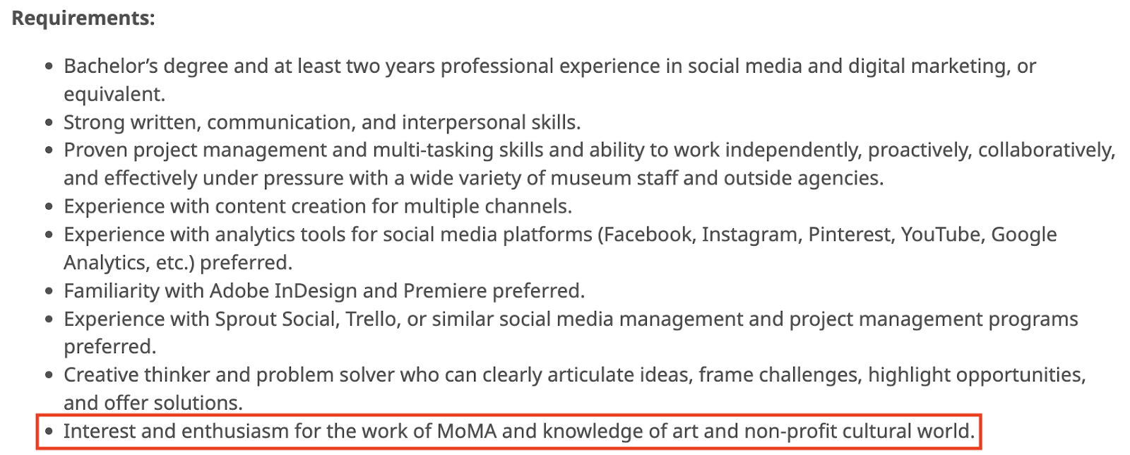 A job description for a social media role at MoMa that requires specific interests on resume.